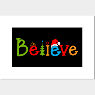 Funny Christmas Believe Tshirt Posters and Art